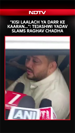 Video: “Kisi Laalach Ya Darr Ke Kaaran...”: Tejashwi Yadav Slams Raghav Chadha For Joining BJP