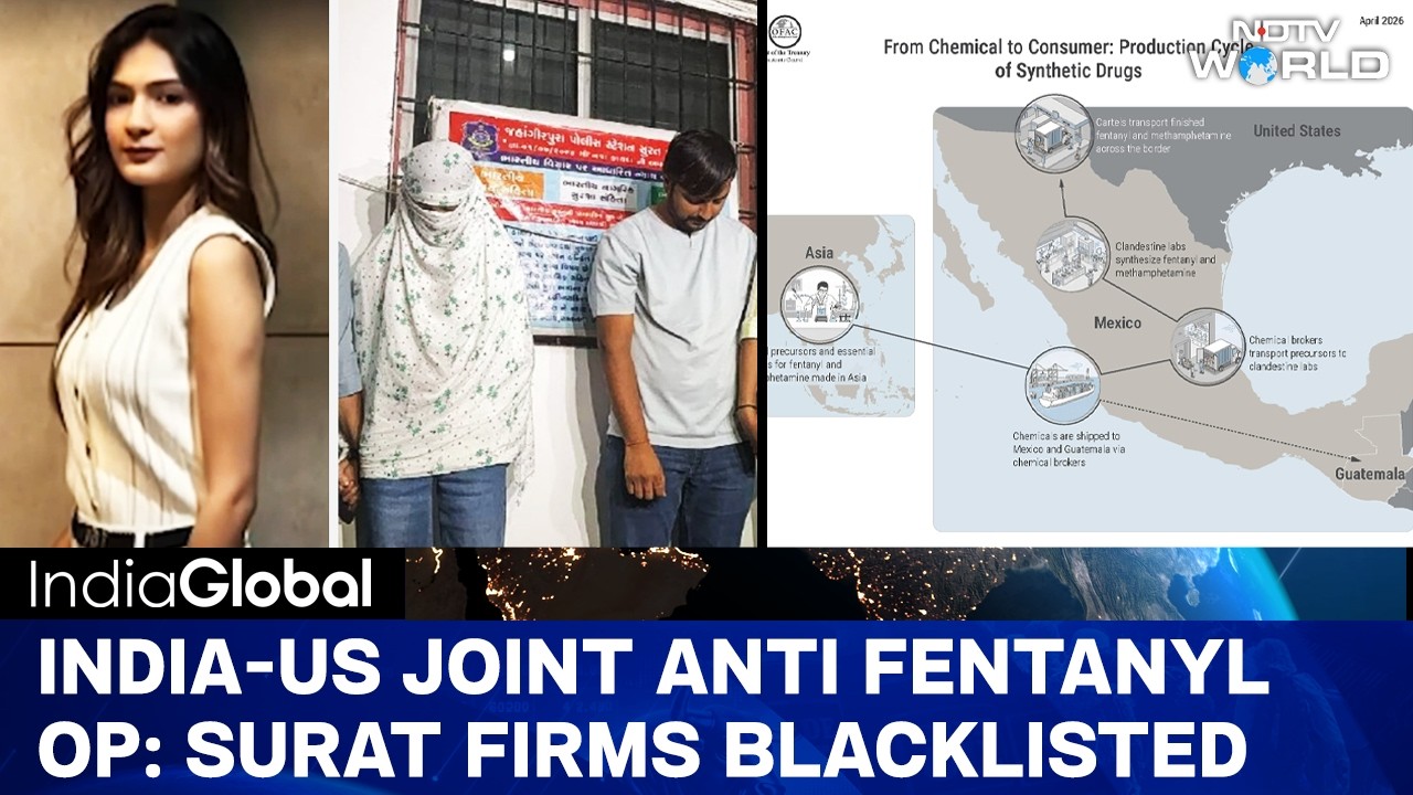 India-US Joint Anti Fentanyl Operation: Surat Firms Blacklisted for Selling Raw Material