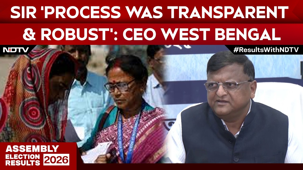 West Bengal Election Results 2026 | ‘90 Lakh Names Removed Was Toughest Challenge’: CEO Bengal