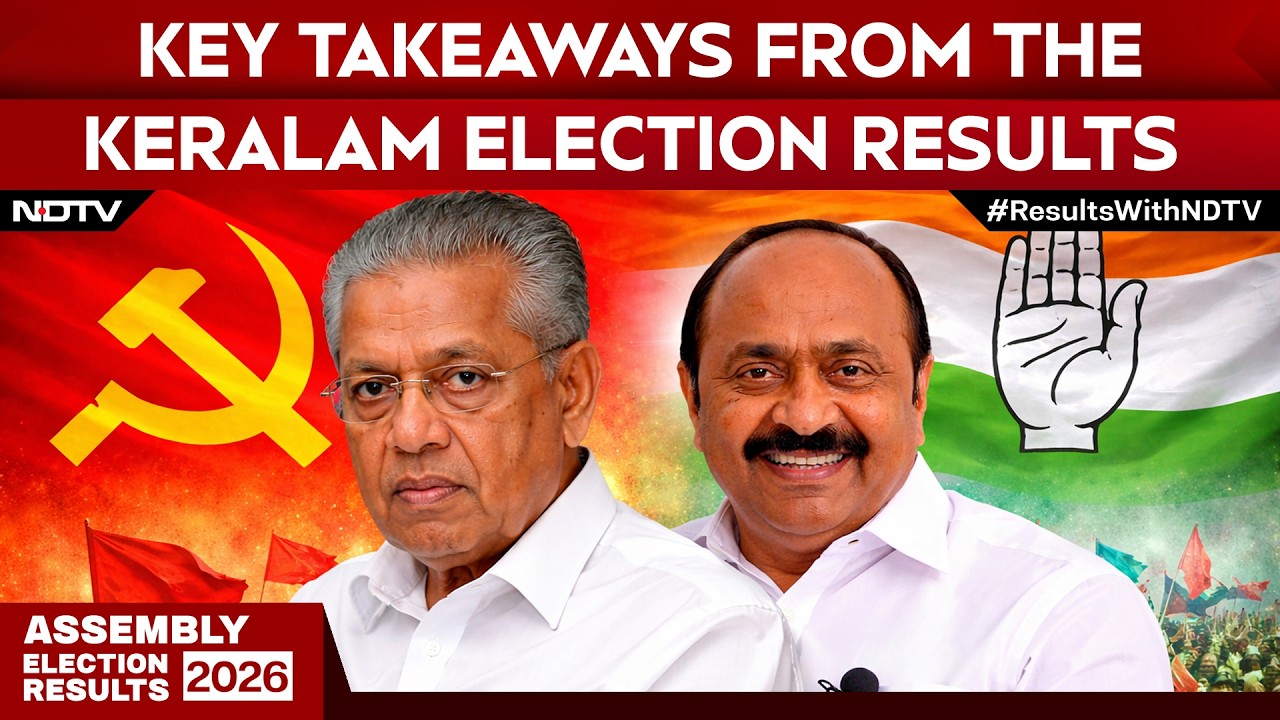 Keralam Election Results | Big Takeaways From The Keralam Results