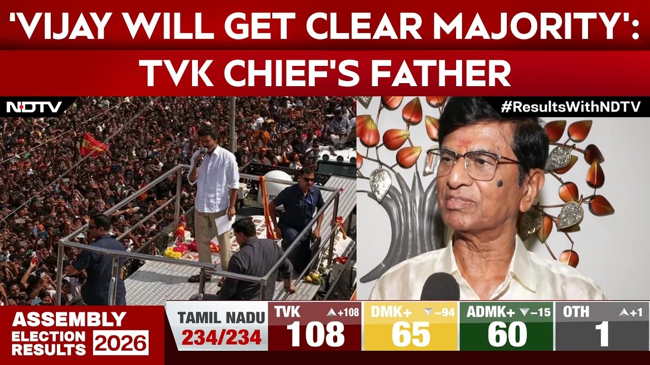 Tamil Nadu Election Results: 'Vijay Will Come With A Clear Majority', Says His Father