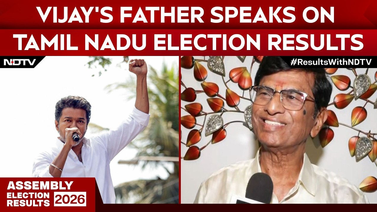 Tamil Nadu New CM | TVK Chief Vijay's Father SA Chandrasekhar On Tamil Nadu Election Results