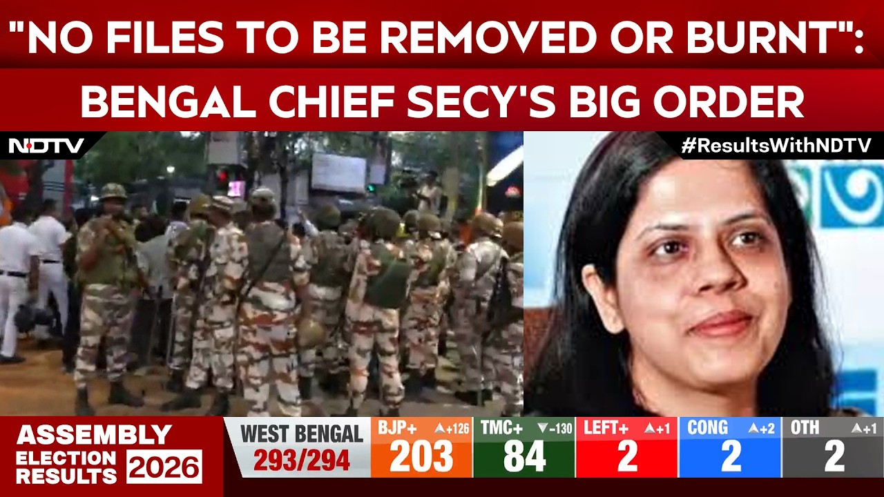 "No Files To Be Removed Or Burned: Bengal Chief Secy's Big Order After Poll Results