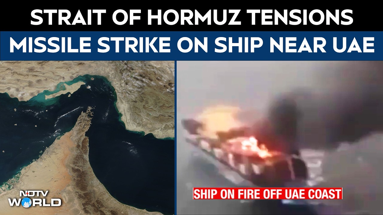 Strait Of Hormuz News | Missile Hits Ship Near UAE Coast, Vessel Catches Fire