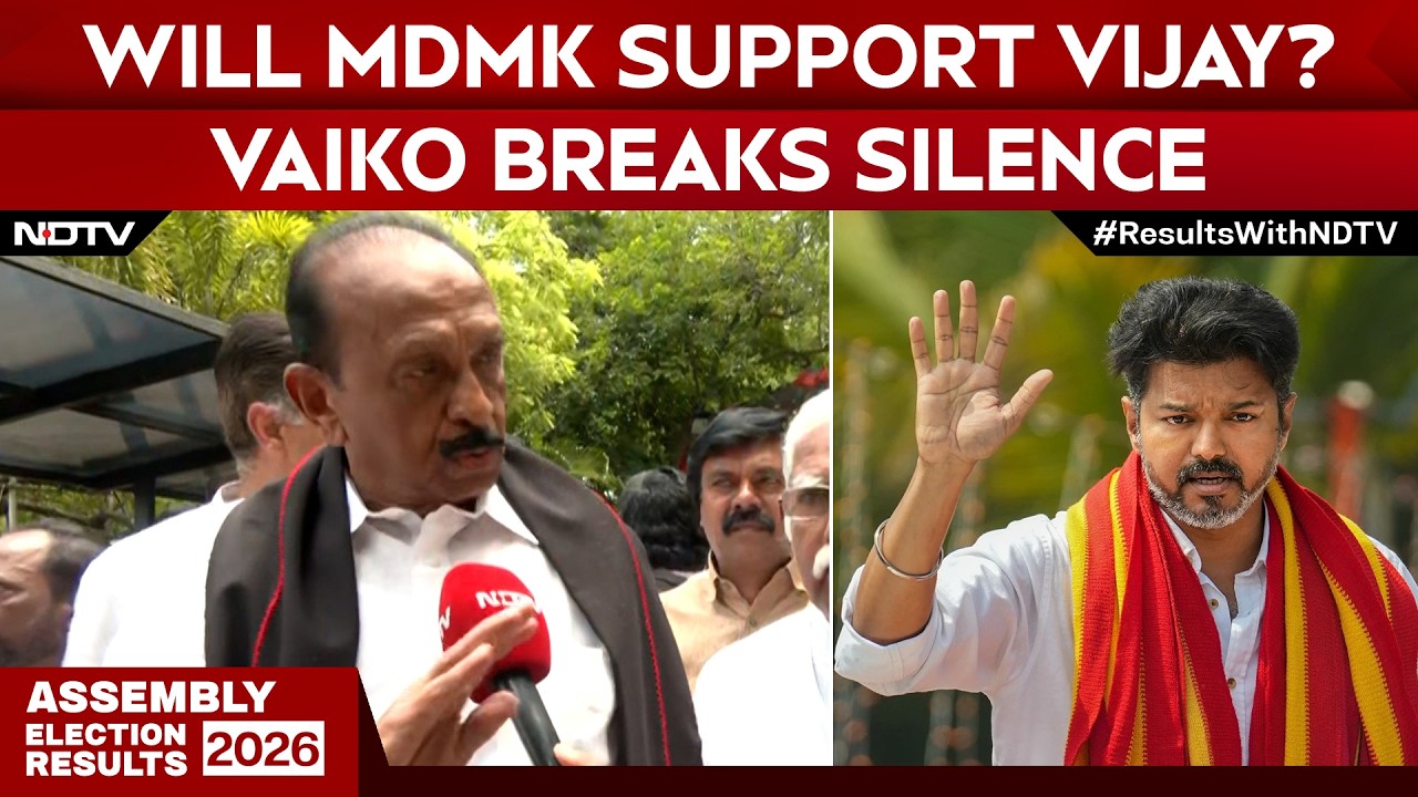 Tamil Nadu Election Results | Will MDMK Support Vijay? Vaiko Responds To NDTV