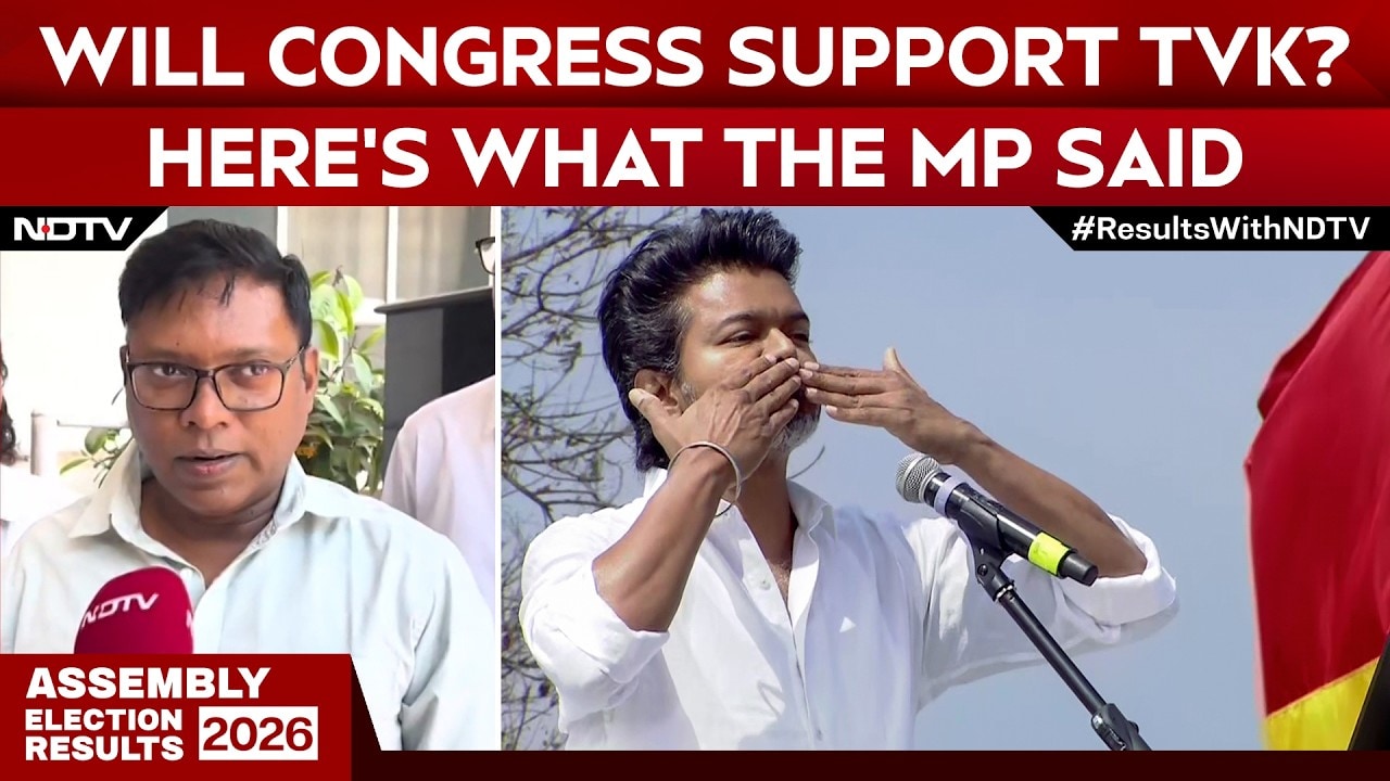 Tamil Nadu Election Results | Will Congress Help TVK Form Govt? Here’s What the MP Said