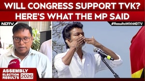 Tamil Nadu Election Results | Will Congress Help TVK Form Govt? Here&rsquo;s What the MP Said