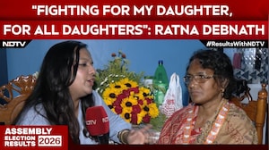 Bengal Poll Results 2026 | &ldquo;Fighting For My Daughter, For All Daughters&rdquo;: Ratna Debnath To NDTV