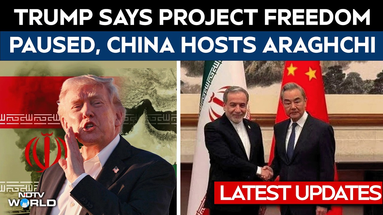 US-Iran War | Trump Pauses 'Project Freedom' In Hormuz, China Hosts Iran’s FM Abbas Araghchi