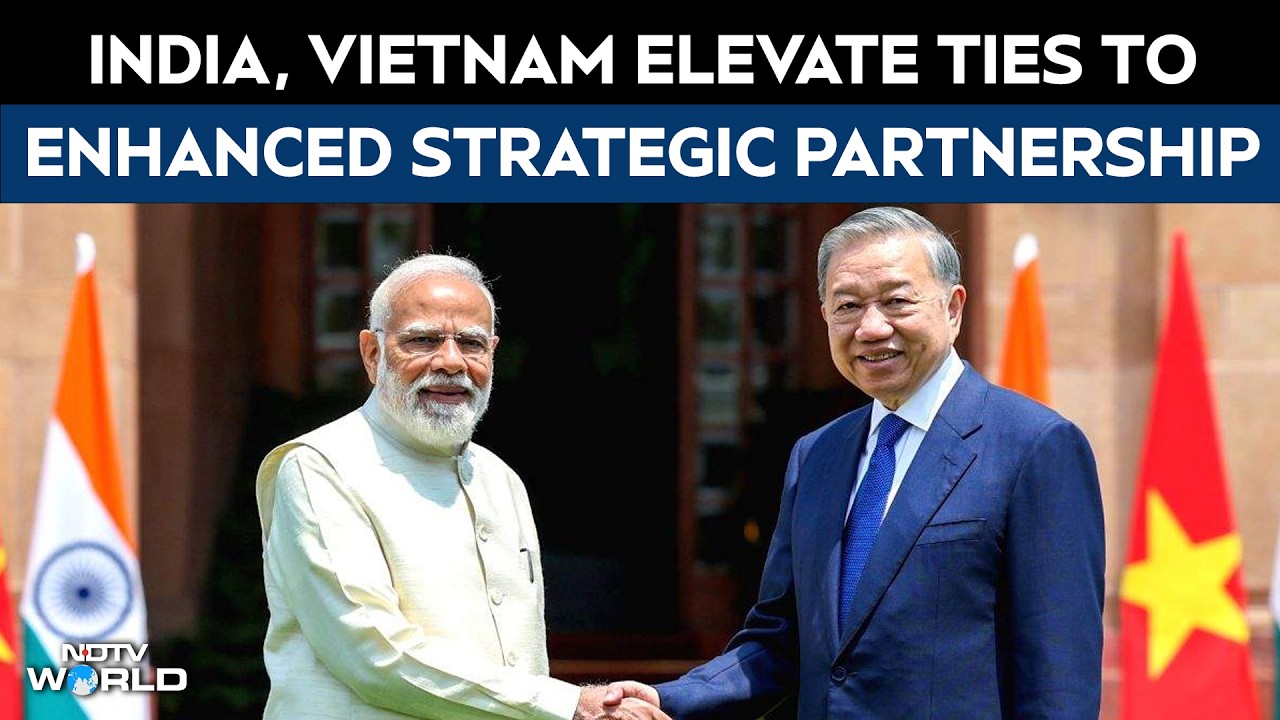 PM Modi News | India, Vietnam Elevate Ties to Enhanced Comprehensive Strategic Partnership