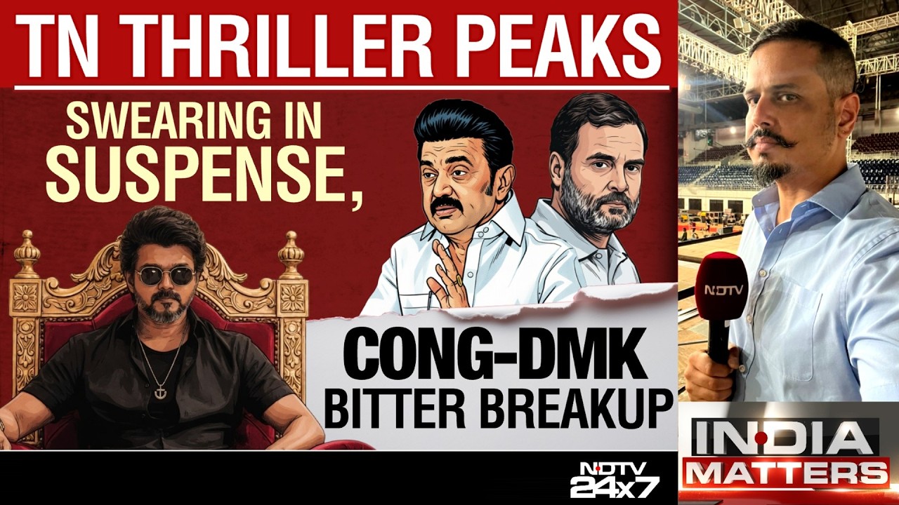 Tamil Nadu Thriller Peaks: Swearing In Suspense | Congress-DMK Bitter Breakup