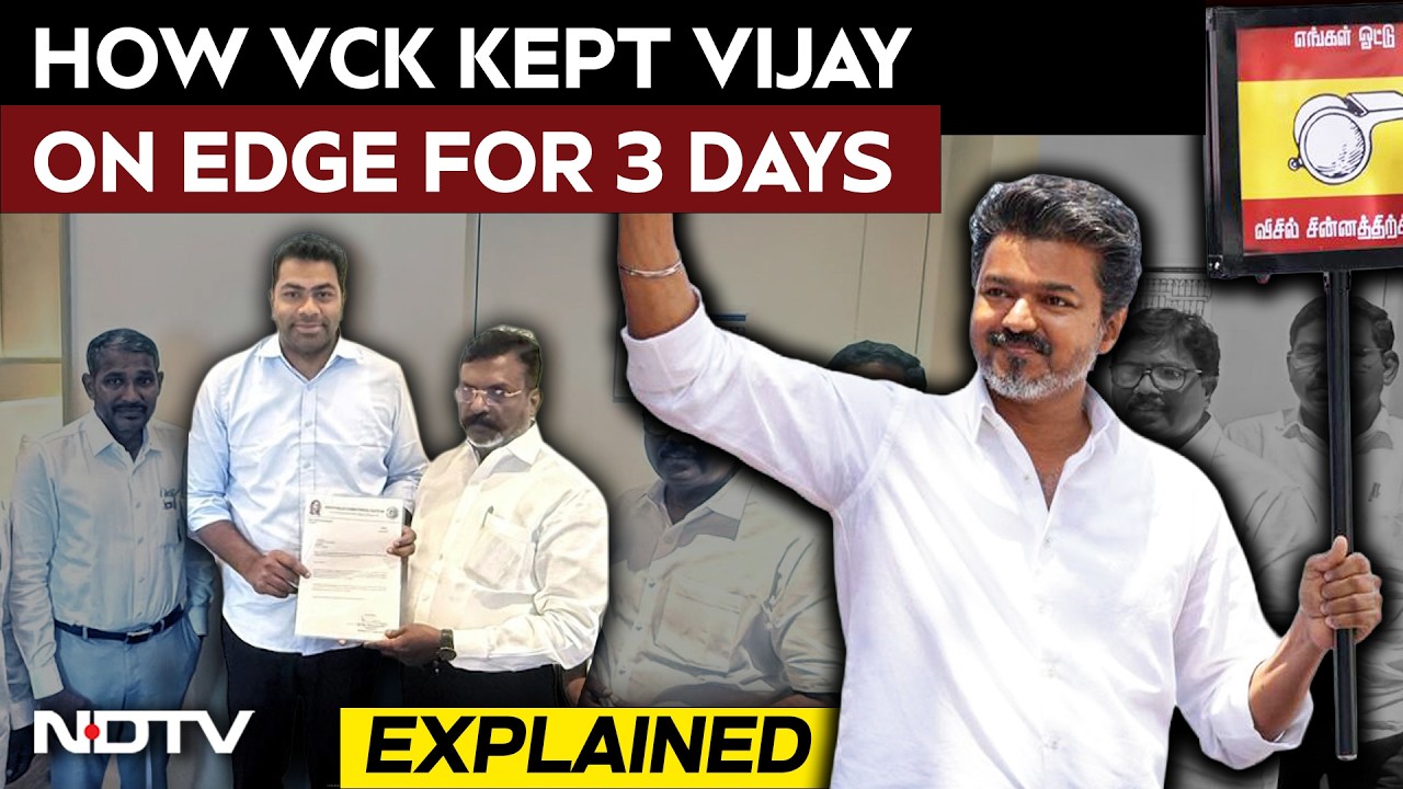 How VCK Kept Vijay, Tamil Nadu On Edge For 3 Days
