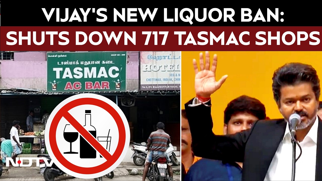 Vijay Liquor Ban | CM Vijay Orders Closure of 717 TASMAC Liquor Shops, Fulfills A Key Promise