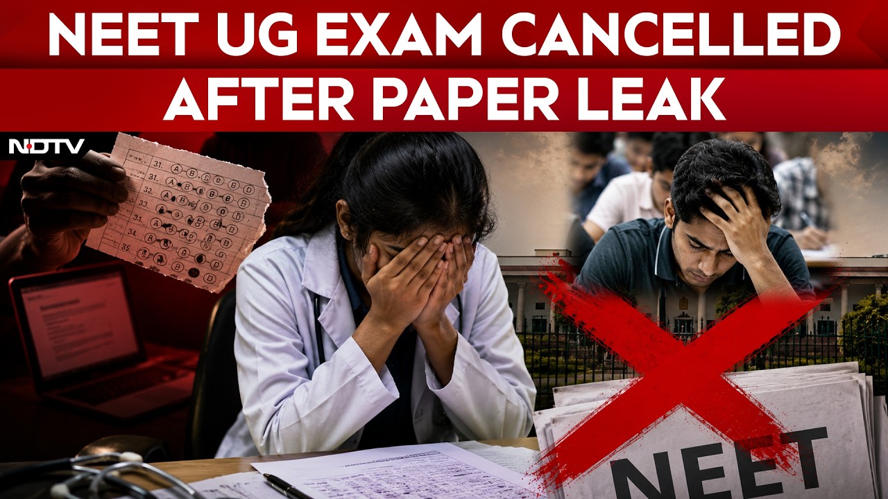 NEET UG 2026 Cancelled Amid Probe, Over 22 Lakh Students Affected
