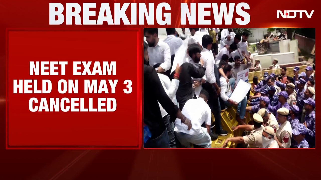 NEET Protest Delhi | NEET UG Held On May 3 Cancelled After Paper Leak, Protest Erupts In Delhi