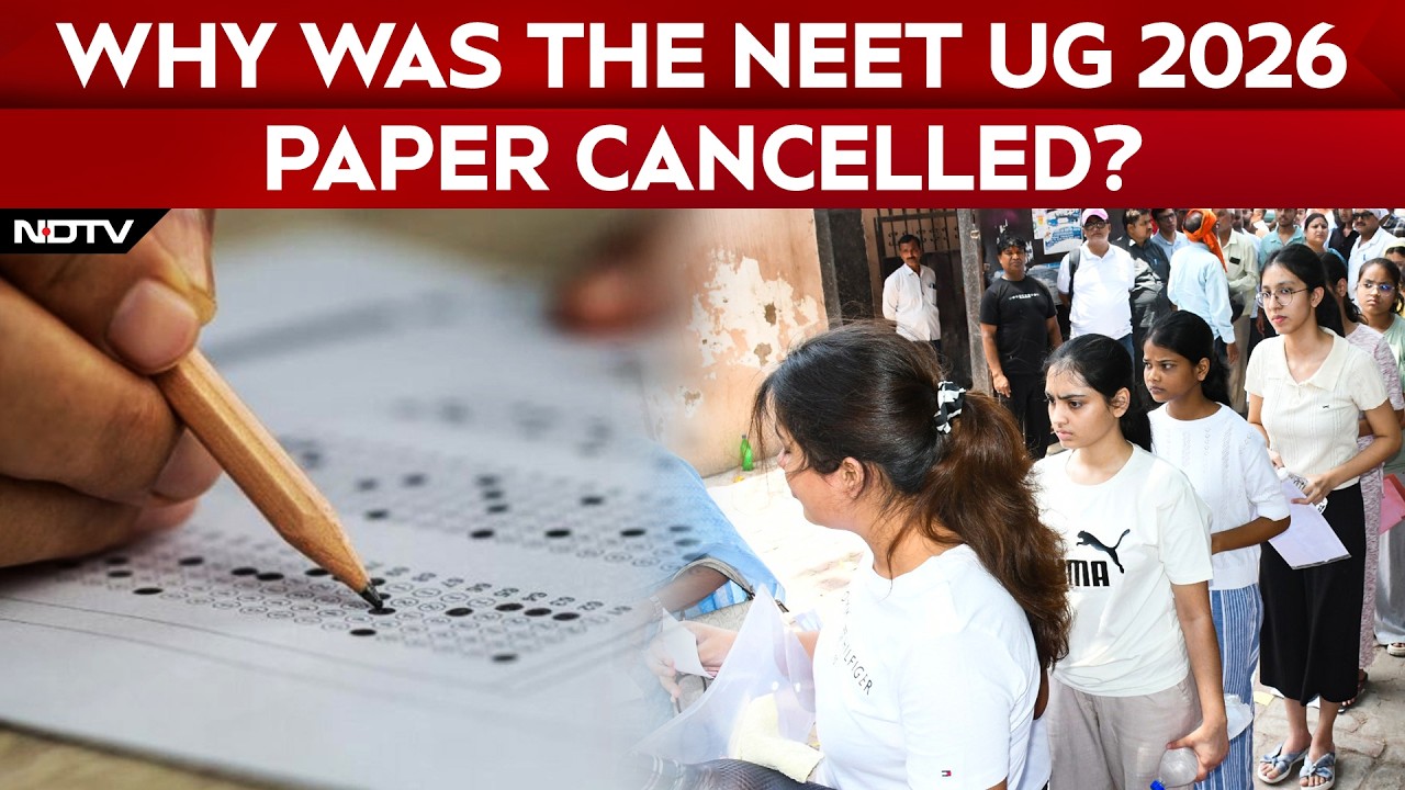 NEET Exam Cancel | Why Was The NEET UG 2026 Paper Cancelled?