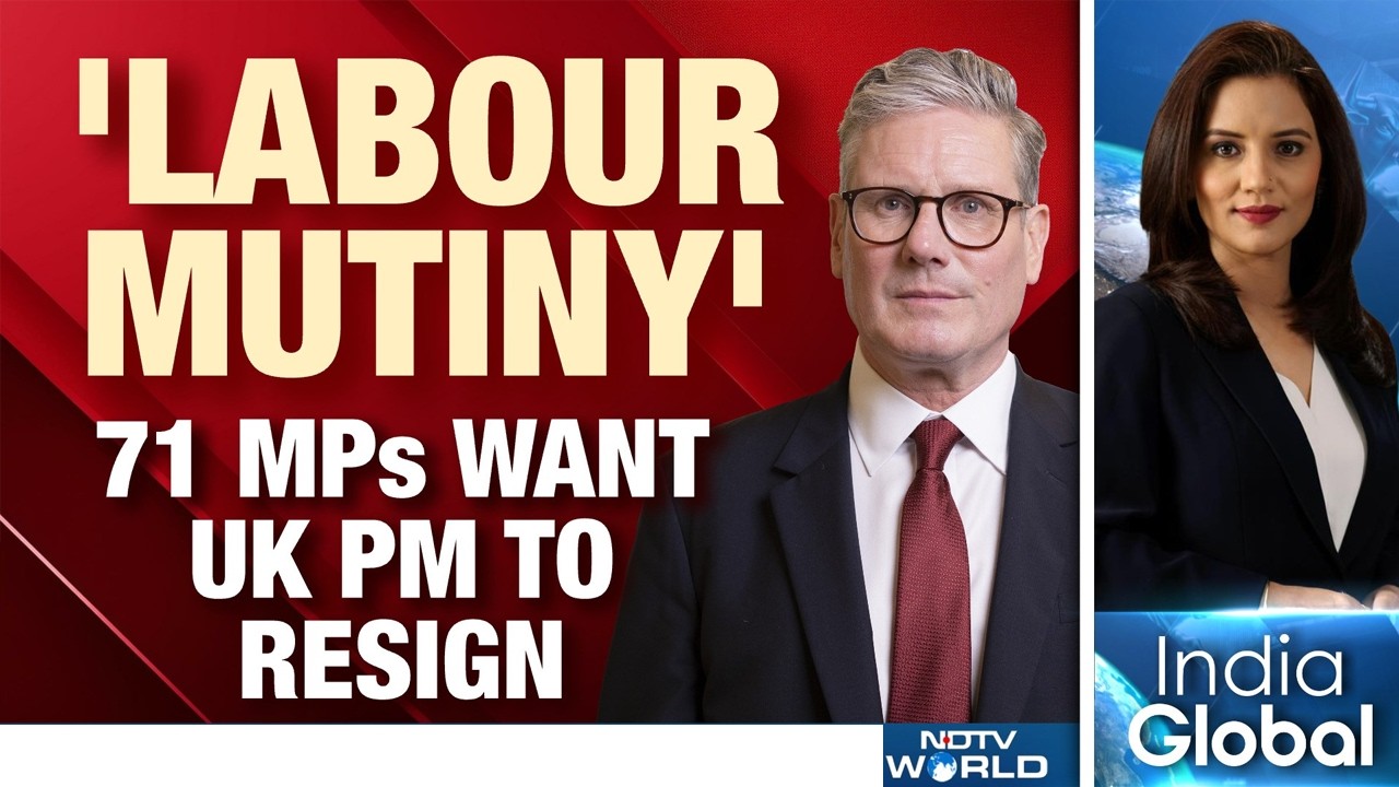 UK News | Coup Against UK PM Keir Starmer? | 71 Labour MPs Want Starmer To Resign