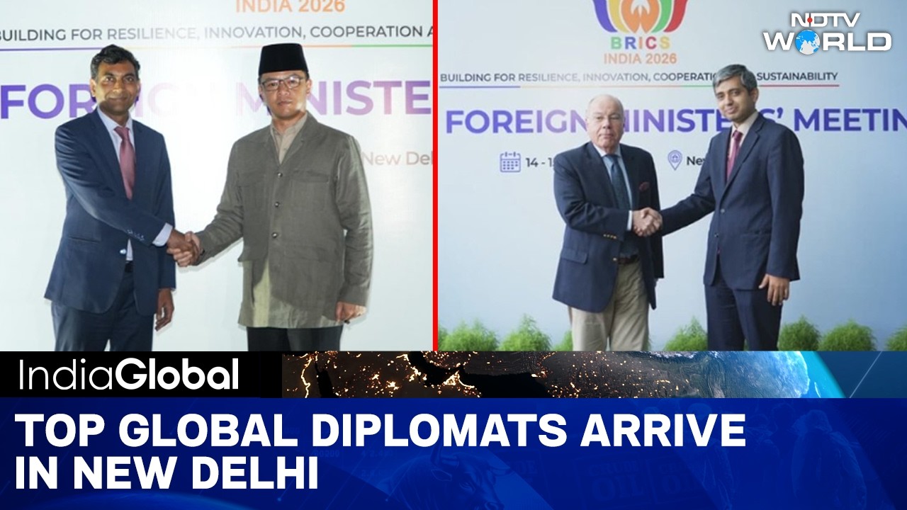 BRICS 2026 News | New Delhi Ready For High-Stakes BRICS Foreign Minister's Meeting