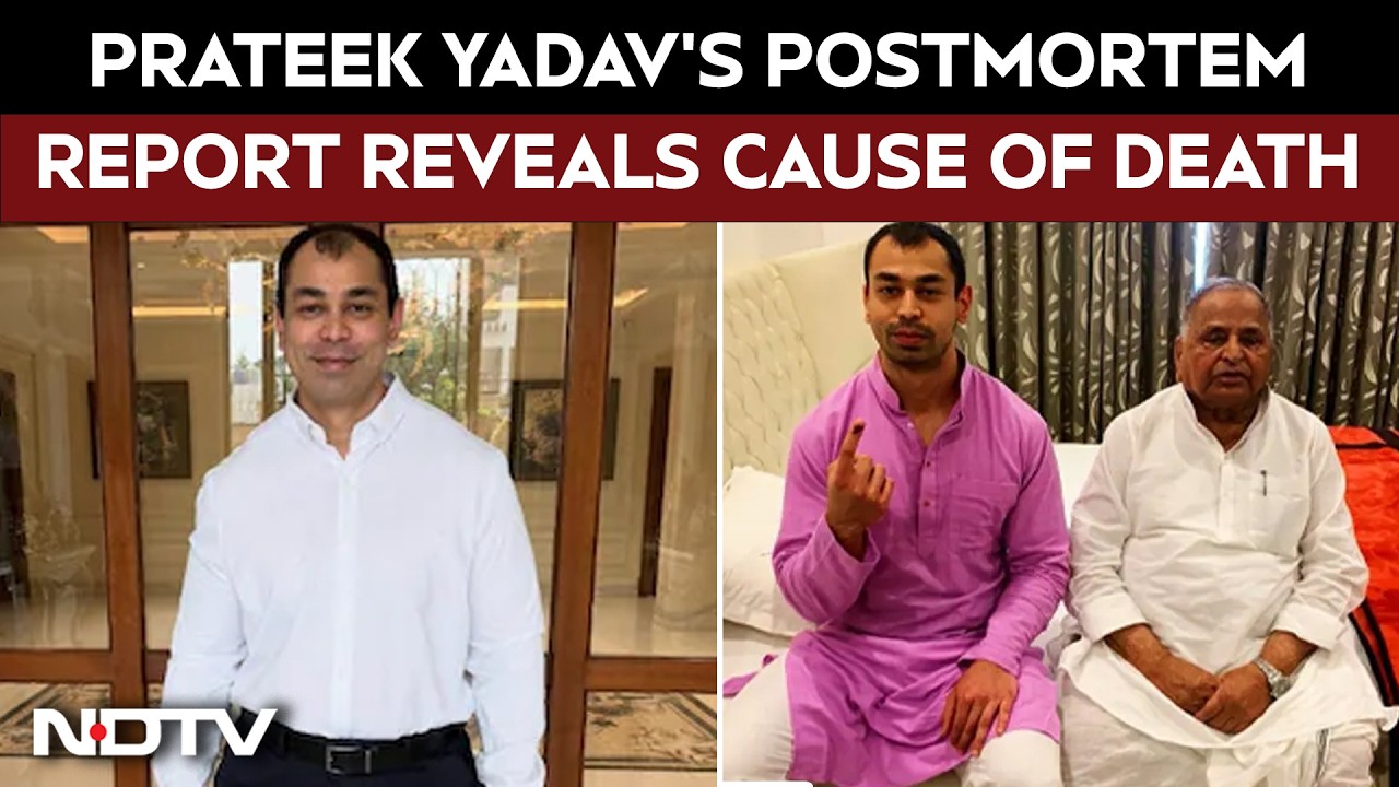 Prateek Yadav Had 6 Injuries Before Death, Clot In Lung Killed Him: Autopsy