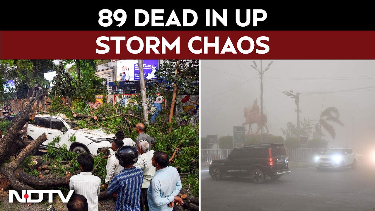 UP Storm | 89 Dead As Heavy Rain, Storms Wreak Havoc Across UP; Trees Uprooted, Homes Collapse