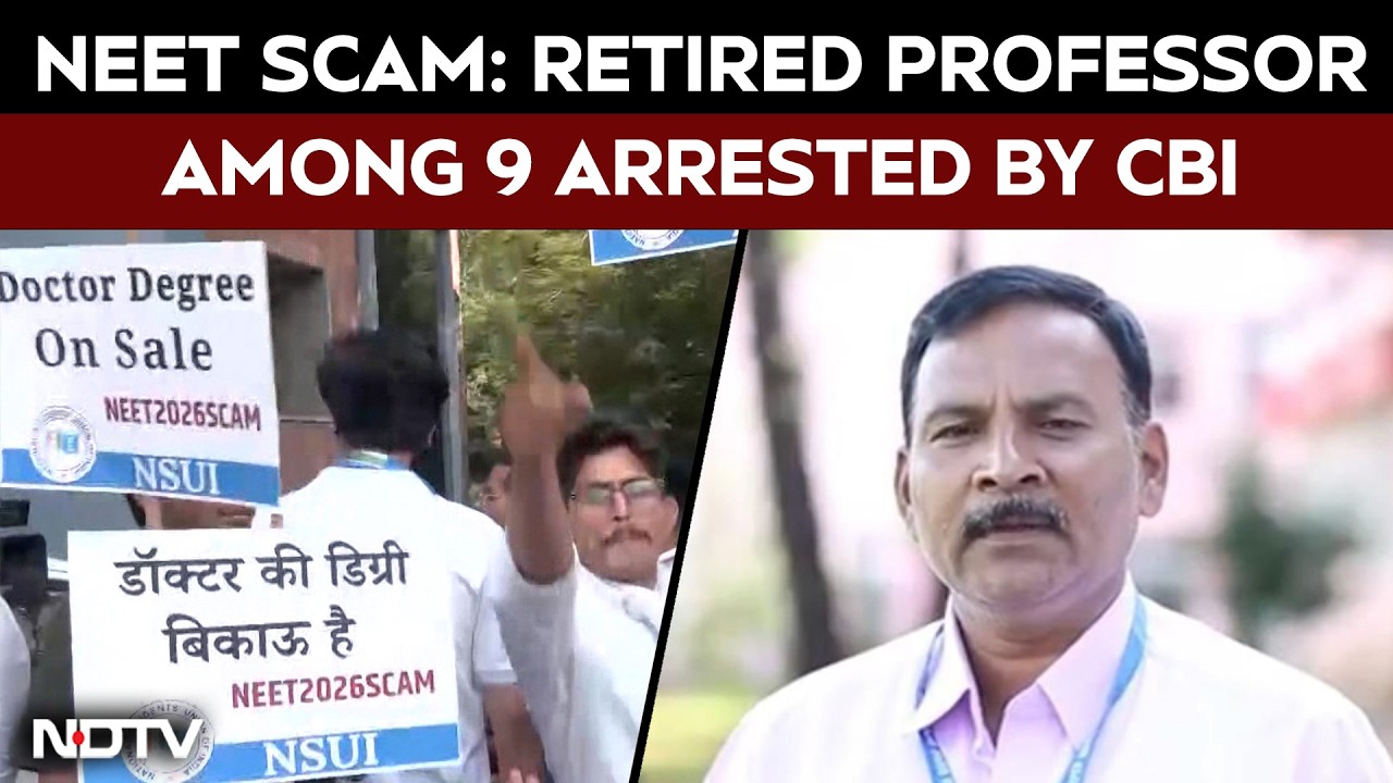 NEET UG 2026 Paper Leak: CBI Arrests 9 In Massive Multi-State Racket