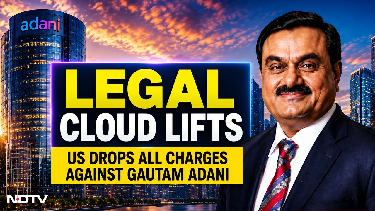 US Justice Dept Drops All Charges Against Gautam Adani, Case Closed Permanently