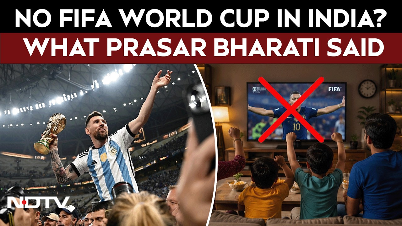 FIFA World Cup | Not Our Responsibility: Prasar Bharati On FIFA World Cup 2026 Broadcast In India