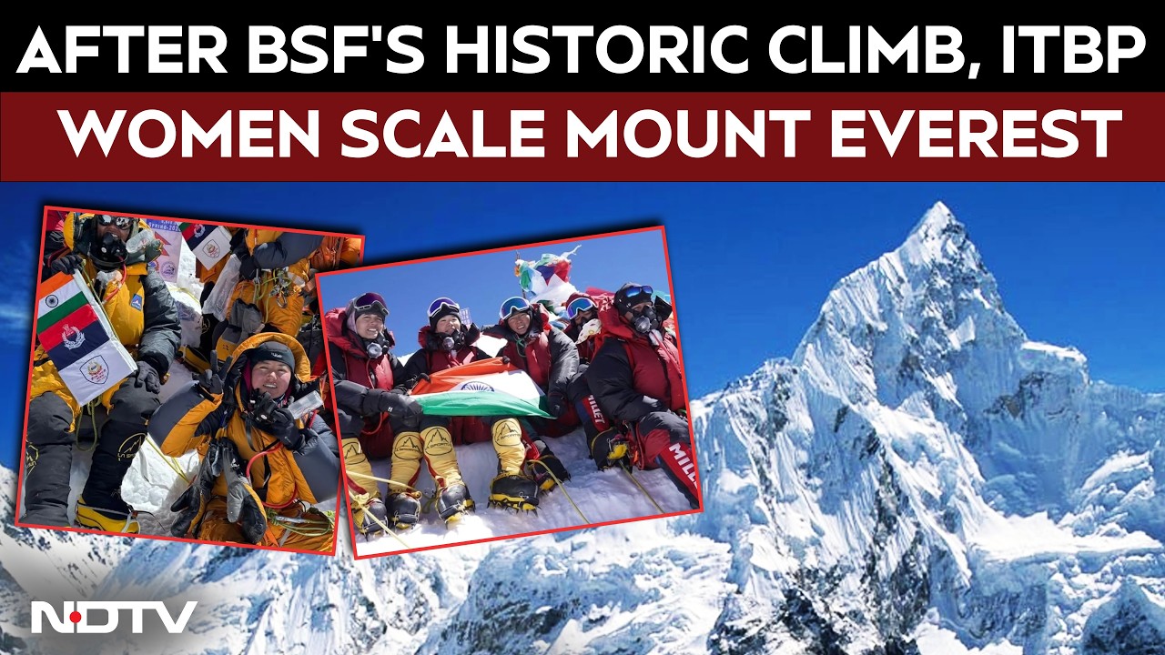 From BSF to ITBP, India&rsquo;s Women Warriors Script Everest History