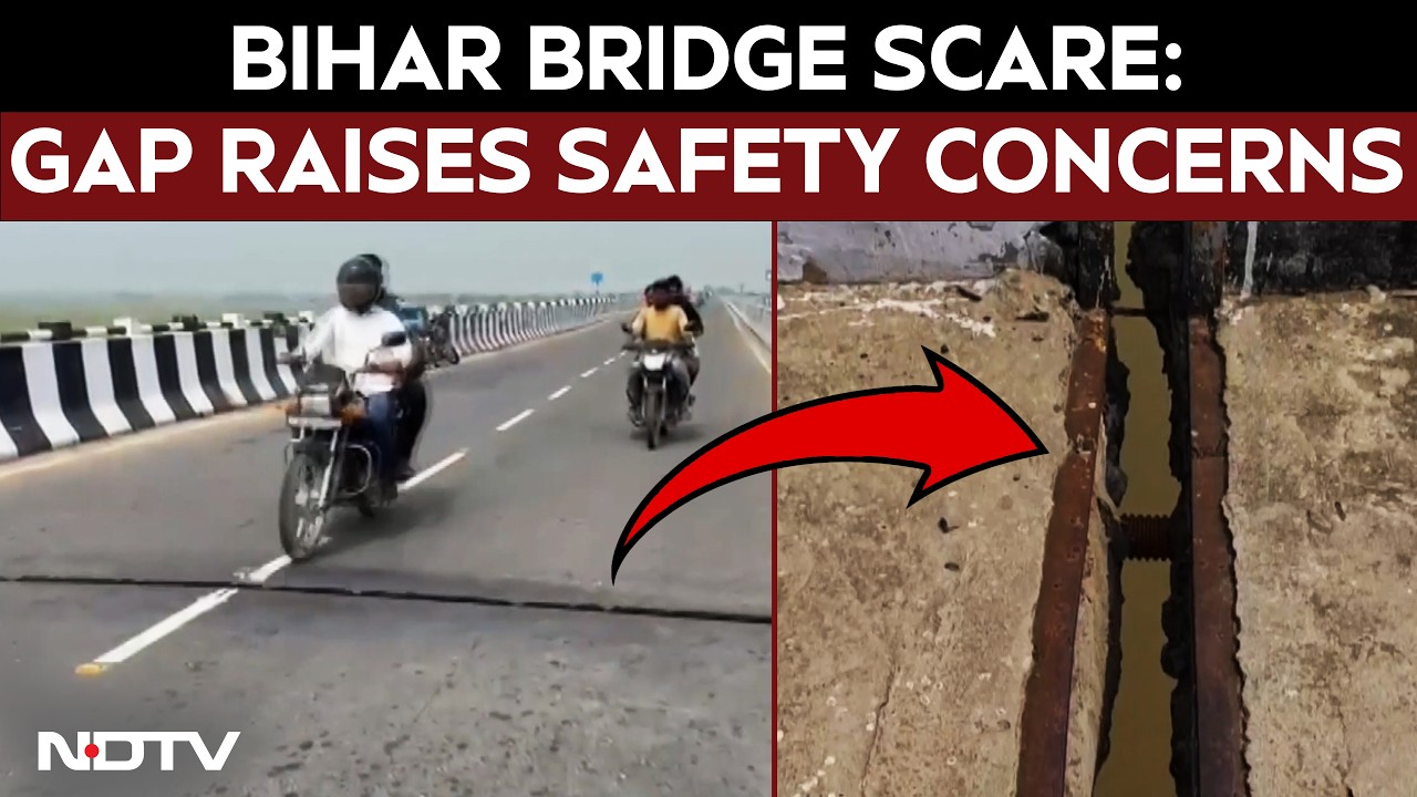 Gap On Bihar Bridge Raises Major Safety Concerns