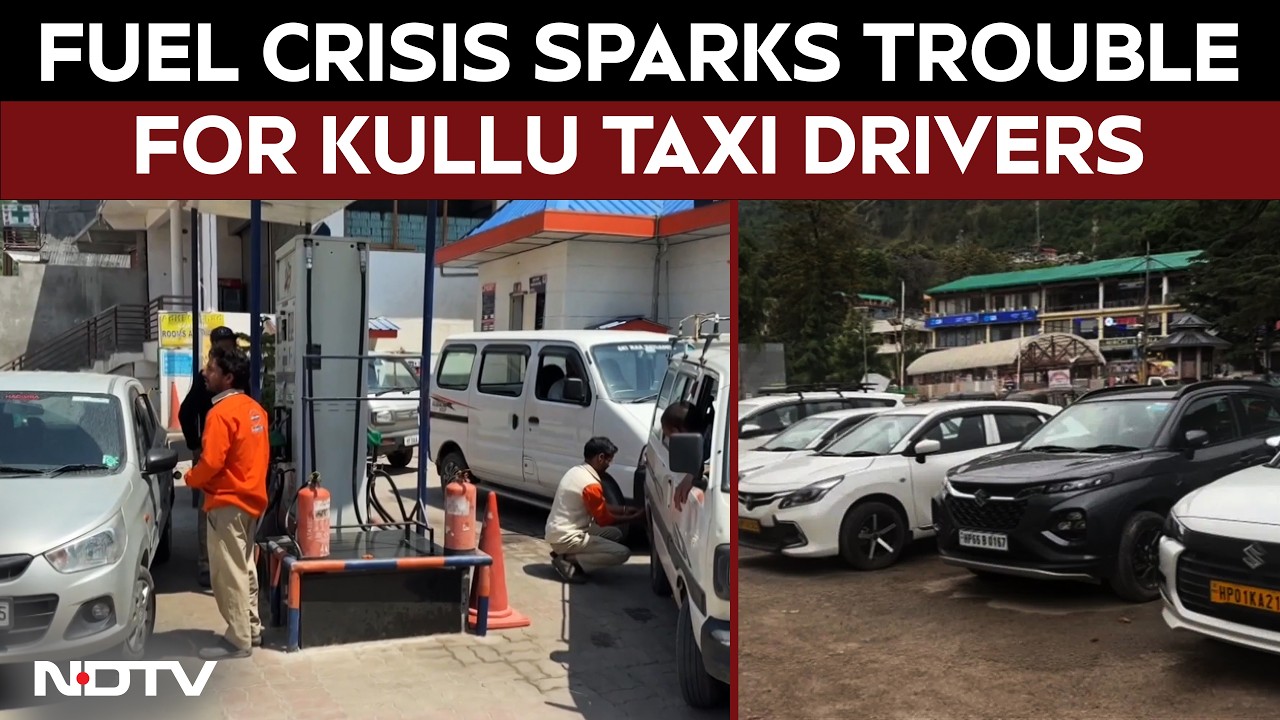Fuel Crisis Hits Kullu Taxi Drivers Amid Peak Tourist Rush