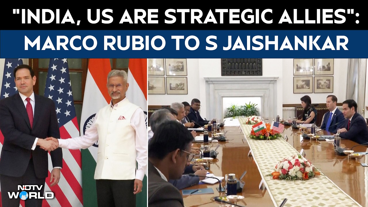 Marco Rubio In India | "India, US Are Strategic Allies": Marco Rubio During Talks With S Jaishankar