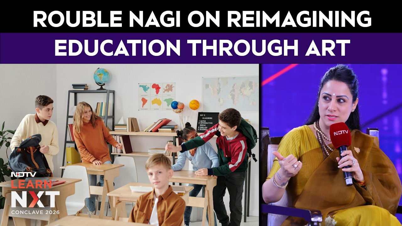 Beyond The Blackboard | Rouble Nagi On Reimagining Education Through Art | NDTV Education Conclave