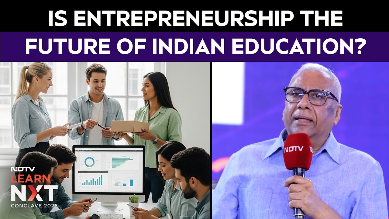Education Vs Entrepreneurship | What Should India Really Teach? | Viksit Bharat 2047 | NDTV Education Conclave