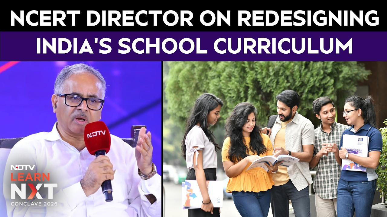 Redesigning The Indian Mind: The Evolution Of The School Curriculum | NDTV Education Conclave | NCERT Director