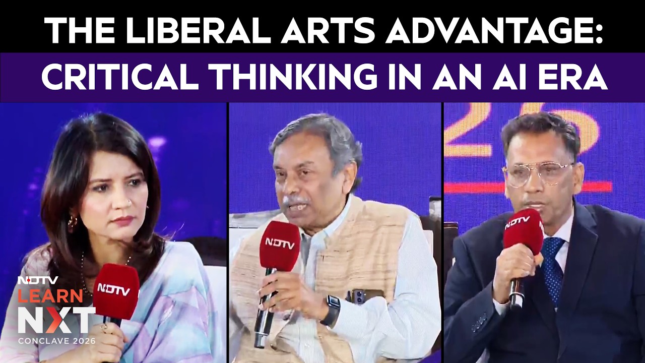 The Liberal Arts Advantage: Critical Thinking In An AI Era | NDTV Education Conclave