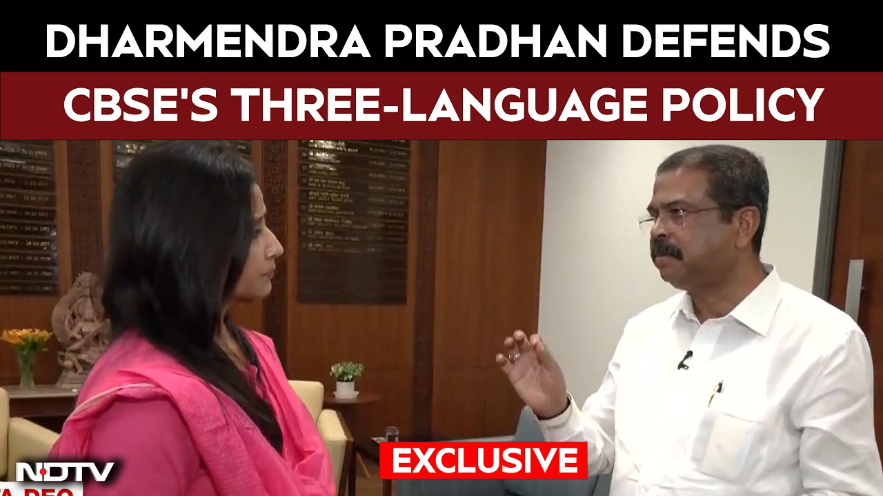 Dharmendra Pradhan Defends CBSE's Three-Language Policy: 'My Daughter Studied Marathi Till Class 8'