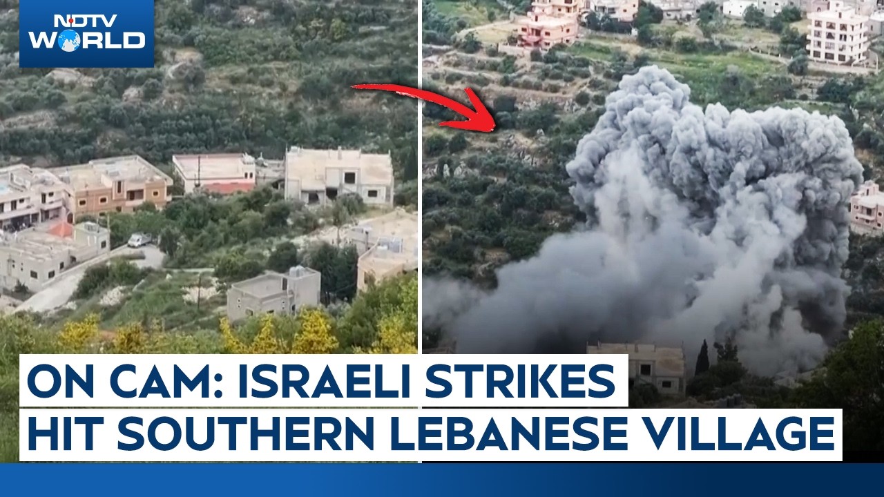 On Cam: Israeli Strikes Hit Southern Lebanese Village