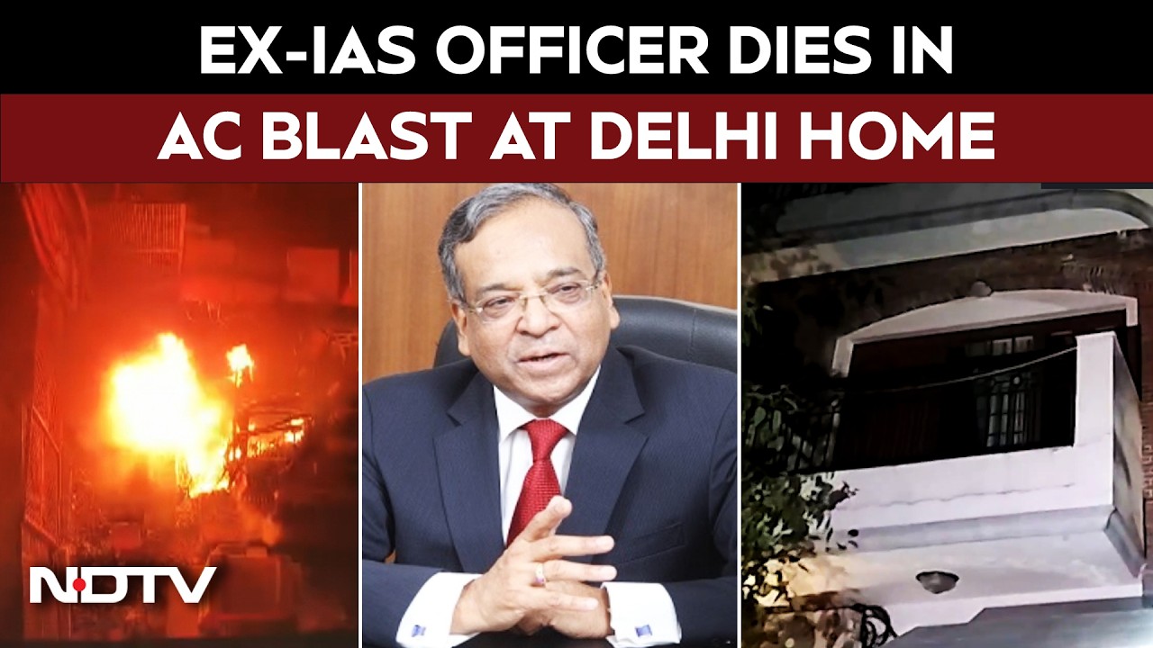 Delhi News | Dhanendra Kumar, Ex-IAS Officer, Dies In AC Blast At Delhi Home