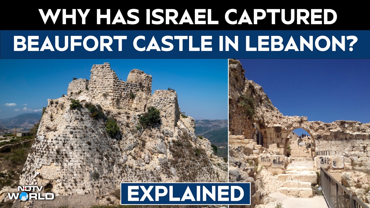 Explained: Why Has Israel Captured Beaufort Castle In Lebanon