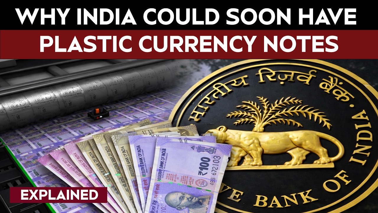 Why India May Soon Replace Paper Notes with Plastic Notes: Explained