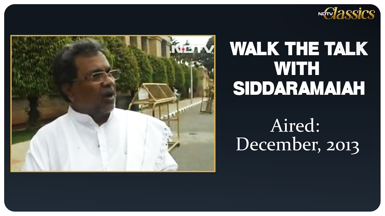 Siddaramaiah Interview | (Aired: December, 2013) Walk The Talk With Siddaramaiah