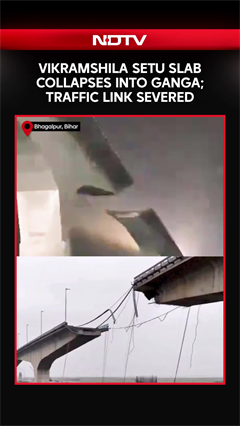 Vikramshila Setu Bridge Slab Collapses Into Ganga; Traffic Link Severed In Bihar's Bhagalpur