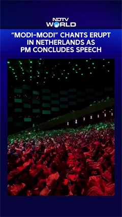 &ldquo;Modi-Modi&rdquo; Chants Erupt In Netherlands As PM Concludes Speech
