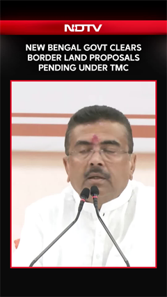 New Bengal Govt Clears Border Land Proposals Pending Under TMC Rule