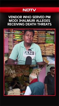 Jhalmuri Vendor Who Served PM Modi Alleges Receiving Death Threats