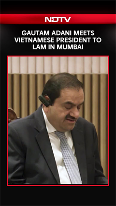 Adani Group Chairman Gautam Adani Meets Vietnam President To Lam