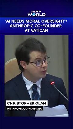 "AI Needs Moral Oversight As It Could Displace Human Labour": Anthropic Co-founder At Vatican