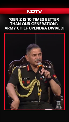 Gen Z Is 10 Times Better Than Our Generation, Says Army Chief Upendra Dwivedi