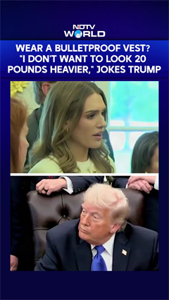 "I Don't Want To Look 20 Pounds Heavier": Trump On Wearing A Bulletproof Jacket