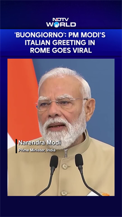 'Buongiorno': PM Modi&rsquo;s Italian Greeting In Rome Goes Viral